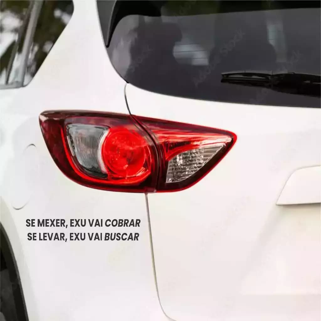 Adesivo Se Mexer, Exu Vai Cobrar, Se Levar, Exu Vai Buscar 20x4