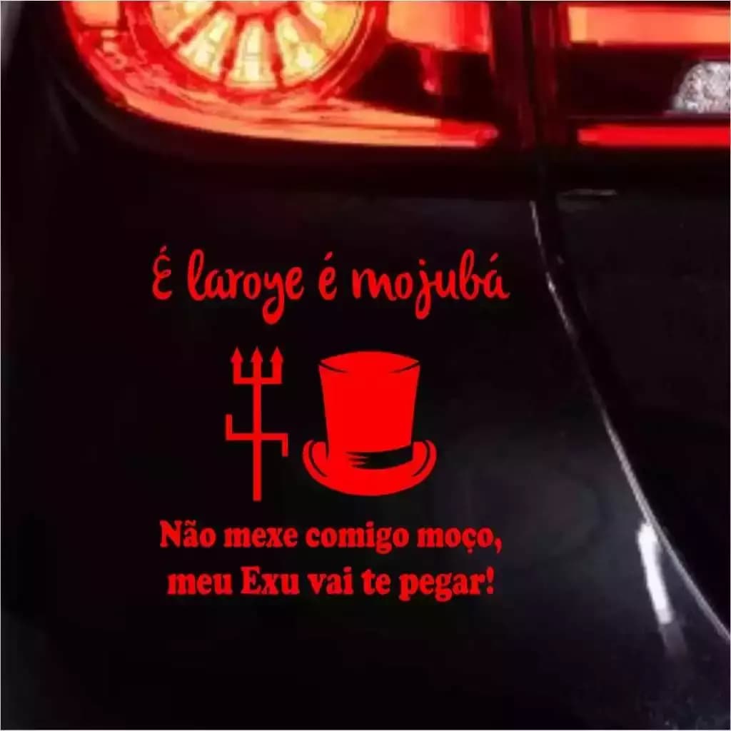 Adesivo É Laroyê É Mojubá, Não Mexe Comigo Moço, Meu Exu Vai Te Pegar 15x15cm